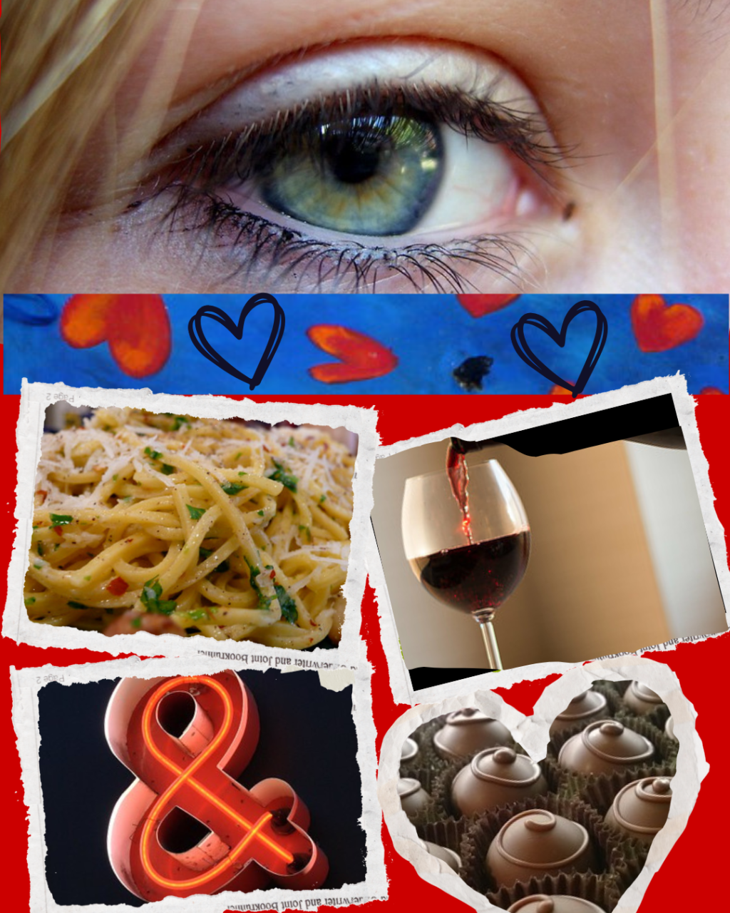 Creative Visual Remix: Eye Love Pasta, Wine, & Chocolate